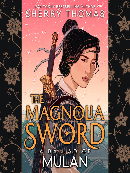 Title details for The Magnolia Sword by Sherry Thomas - Available